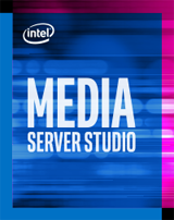 Intel Media Server Studio