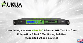 New XGA4250 High Speed 3-in-1 Ethernet & IP Test Platform